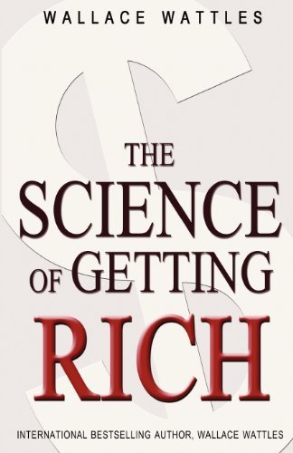 Cover for Wallace Wattles · The Science of Getting Rich (Paperback Book) (2010)