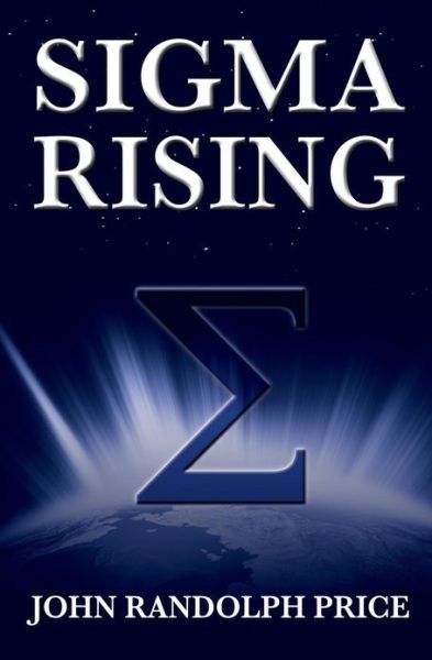 Cover for John Price Randolph · Sigma Rising (Paperback Book) (2013)