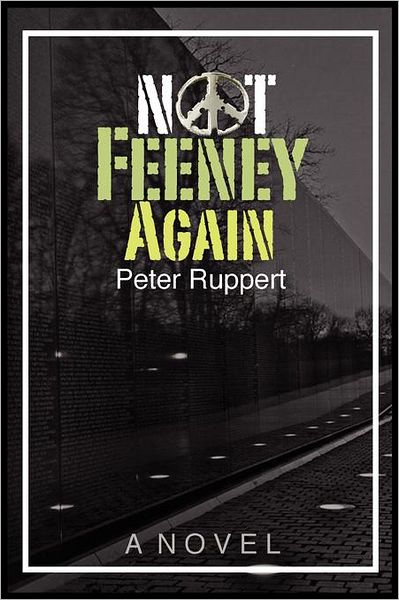 Cover for Peter Ruppert · Not Feeney Again (Paperback Book) (2011)