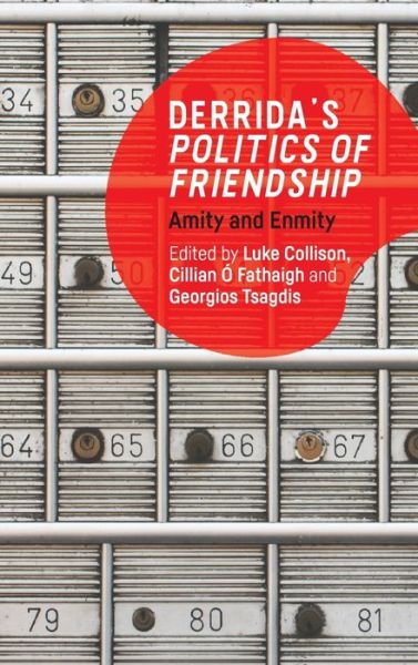 Cover for Luke Collison · Derrida'S Politics of Friendship: Amity and Enmity (Hardcover Book) (2021)