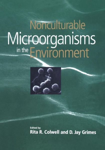 Cover for Colwell · Nonculturable Microorganisms in the Environment (Paperback Book) [Softcover reprint of the original 1st ed. 2000 edition] (2012)