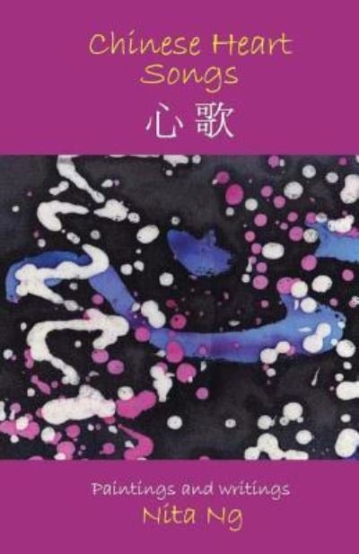 Cover for Nita Ng · Chinese Heart Songs (Paperback Bog) (2012)