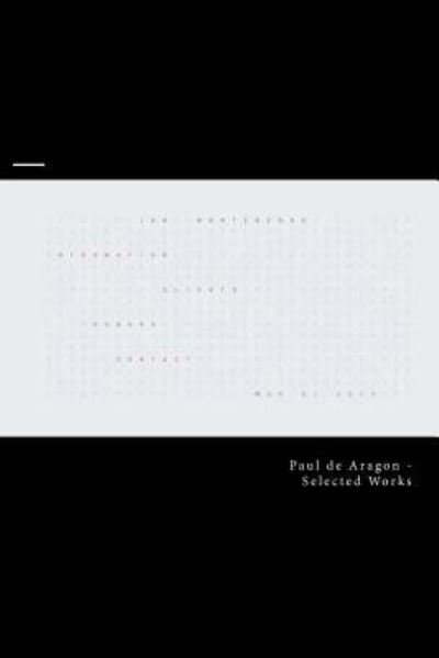 Cover for Esq Paul De Aragon · Selected Works - Volume 6 (Taschenbuch) (2012)