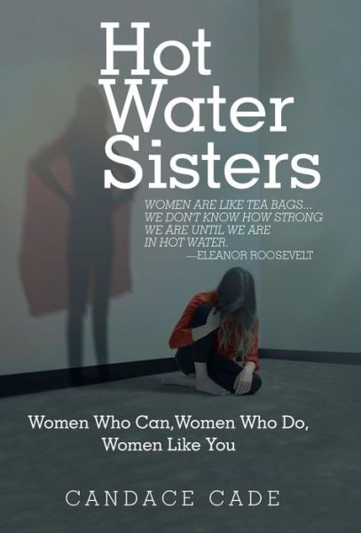 Cover for Candace Cade · Hot Water Sisters (Hardcover Book) (2018)