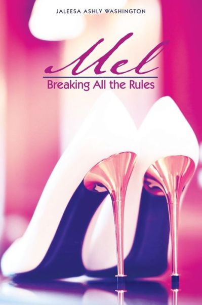 Cover for Jaleesa Ashly Washington · Mel (Paperback Book) (2019)