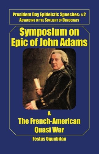 Cover for Festus Ogunbitan · Symposium on Epic of John Adams and the French-american Quasi War (Pocketbok) (2013)