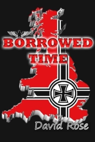 Cover for David Rose · Borrowed Time (Pocketbok) (2013)