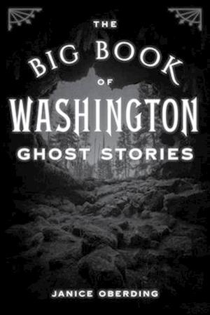 Cover for Janice Oberding · The Big Book of Washington Ghost Stories - Big Book of Ghost Stories (Paperback Book) (2025)