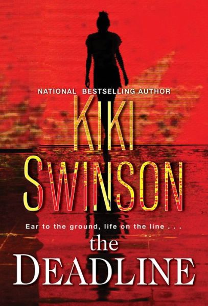 The Deadline - Kiki Swinson - Kirjat - Kensington Publishing - 9781496729736 - tiistai 26. lokakuuta 2021