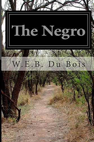 Cover for W.e.b. Du Bois · The Negro (Pocketbok) (2014)