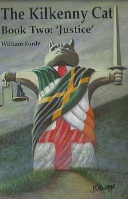 Cover for William Forde · The Kilkenny Cat Book Two: Justice (Pocketbok) (2015)