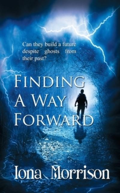 Cover for Iona Morrison · Finding a Way Forward (Pocketbok) (2019)