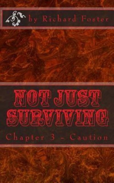 Cover for Richard Foster · Not Just Surviving (Pocketbok) (2016)