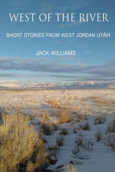 Cover for Jack Williams · West of the River (Paperback Bog) (2016)