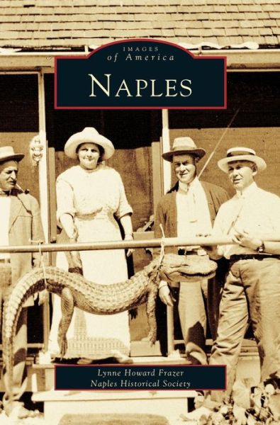 Cover for Lynne Howard Frazer · Naples (Hardcover bog) (2004)