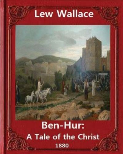 Cover for Lew Wallace · Ben-Hur (Taschenbuch) (2016)
