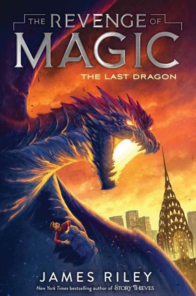 The Last Dragon, 2 - James Riley - Livros - Aladdin Paperbacks - 9781534425736 - 4 de fevereiro de 2020