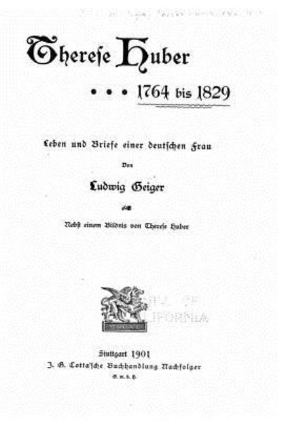 Cover for Ludwig Geiger · Therese Huber, 1764 Bis 1829 (Paperback Book) (2016)