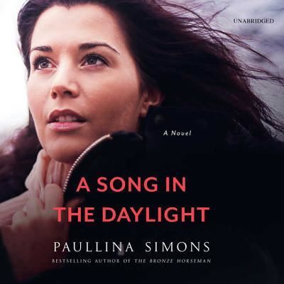 Cover for Paullina Simons · A Song in the Daylight (CD) (2018)