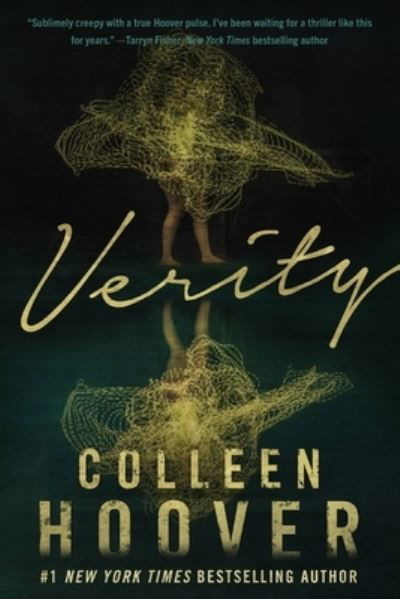 Verity - Colleen Hoover - Books - Grand Central Publishing - 9781538724736 - October 26, 2021