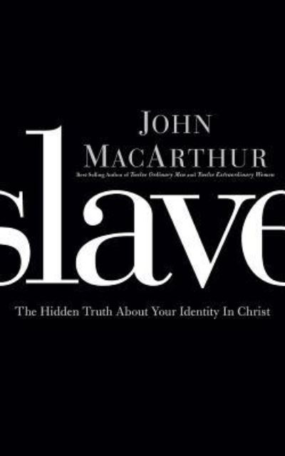 Cover for John MacArthur · Slave (CD) (2017)