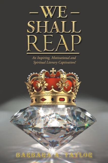 Cover for Barbara A Taylor · We Shall Reap (Paperback Book) (2018)