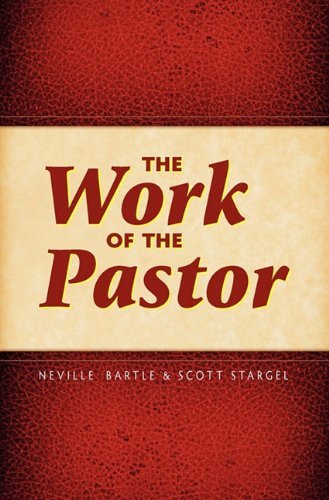 Cover for Neville Bartle · The Work of the Pastor (Paperback Book) (2010)