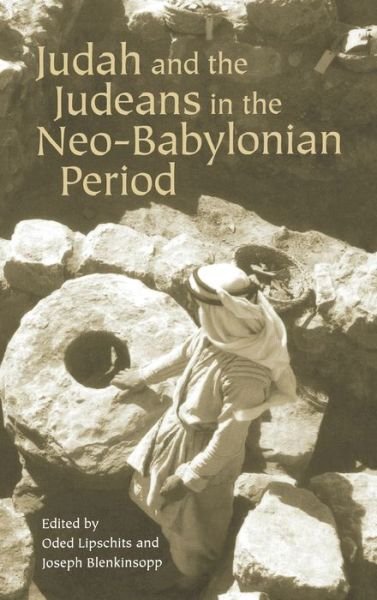 Cover for Judah and the Judeans in the Neo-Babylonian Period (Hardcover Book) (2003)