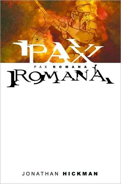 Cover for Jonathan Hickman · Pax Romana (Pocketbok) (2009)