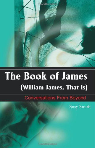 Cover for Susy Smith · The Book of James (William James, That Is) (Pocketbok) (1999)