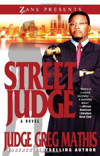 Cover for Greg Mathis · Street Judge (Zane Presents) (Paperback Book) (2009)