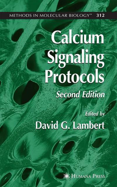 Cover for David G Lambert · Calcium Signaling Protocols - Methods in Molecular Biology (Paperback Book) [Softcover reprint of hardcover 2nd ed. 2005 edition] (2010)