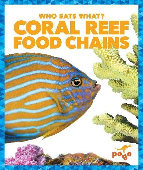 Cover for Rebecca Pettiford · Coral Reef Food Chains - Who Eats What? (Inbunden Bok) (2019)