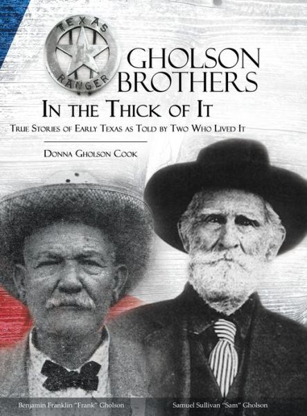 Cover for Donna Gholson Cook · Gholson Brothers in The Thick of It (Hardcover Book) (2019)