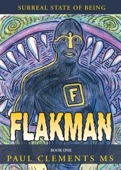 Cover for Paul Clements · Flakman (Paperback Book) (2018)