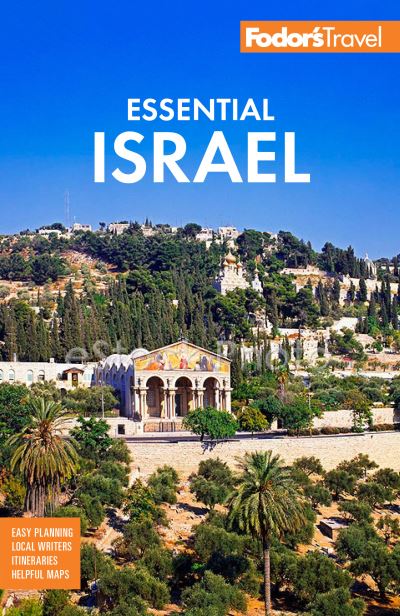 Cover for Fodor's Travel Guides · Fodor's Essential Israel: with the West Bank and Petra - Full-color Travel Guide (Pocketbok) [3 New edition] (2023)