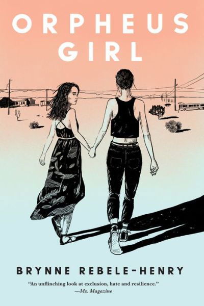 Cover for Brynne Rebele-Henry · Orpheus Girl (Paperback Book) (2021)