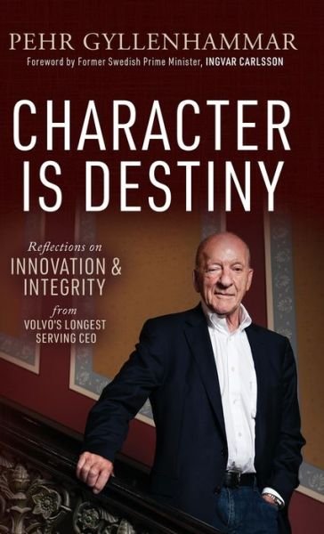 Cover for Pehr Gyllenhammar · Character is Destiny (Hardcover Book) (2020)