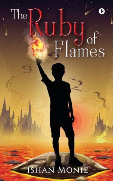 Cover for Ishan Monie · The Ruby of Flames (Paperback Bog) (2019)