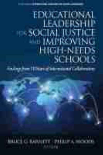 Cover for Educational Leadership for Social Justice and Improving High-Needs Schools: Findings from 10 Years of International Collaboration - International Research on School Leadership (Hardcover Book) (2020)