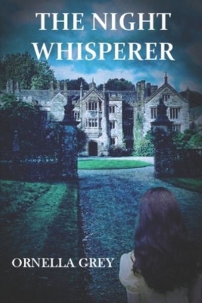 Cover for Ornella Grey · Night Whisperer (Book) (2020)