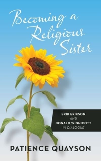 Cover for Patience Quayson · Becoming a Religious Sister (Book) (2023)