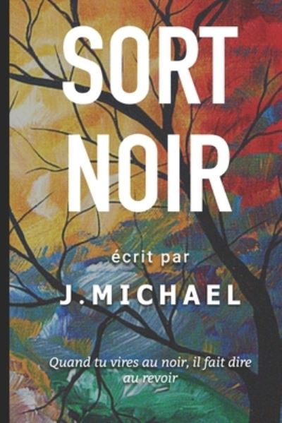 Cover for J Michael · Sort Noir (Paperback Book) (2019)