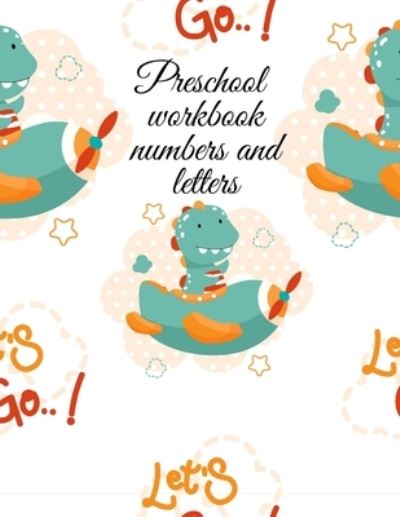 Cover for Cristie Publishing · Preschool workbook numbers and letters (Paperback Book) (2020)