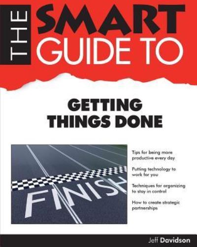 Cover for Jeff Davidson · The Smart Guide to Getting Things Done (Paperback Book) (2018)