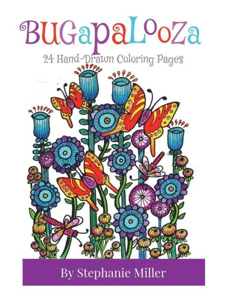 Cover for Stephanie Miller · Bugapalooza (Paperback Book) (2018)