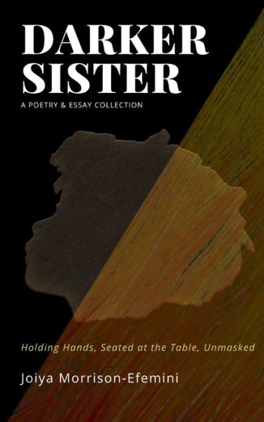 Cover for Joiya Morrison-Efemini · Darker Sister (Taschenbuch) (2021)