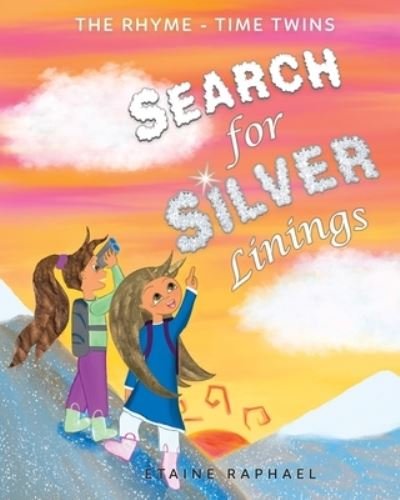 Search for Silver - Etaine Raphael - Livros - Own Path Press - 9781736980736 - 23 de maio de 2022