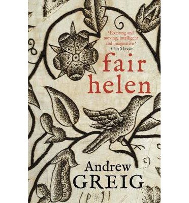 Cover for Andrew Greig · Fair Helen (Paperback Bog) (2014)