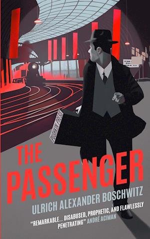 Cover for Ulrich Alexander Boschwitz · The Passenger (Paperback Bog) (2021)